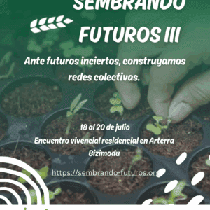 Cartel promocional Sembrando Futuros III